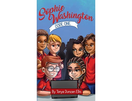 Livro Sophie Washington Code One de Tonya Duncan Ellis (Inglês)