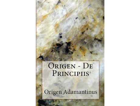 Livro De Principiis De Origen Adamantinus (inglês)