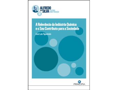 Livro A Relevância da Industria Química e seu contributo de José Luís Figueiredo  (Português)