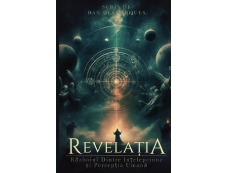 Livro Revela?ia Razboiul Dintre în?elepciune ?i Percep?ia Umana de Dan Desmarques (Inglês)