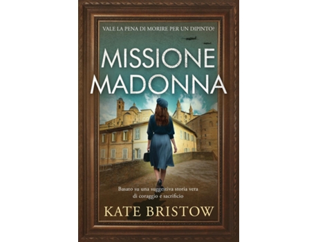 Livro Missione Madonna de Kate Bristow (Inglês)