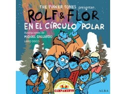 Livro Rolf & Flor En El Circulo Polar (Cd) de The Pinker Tones (Espanhol)
