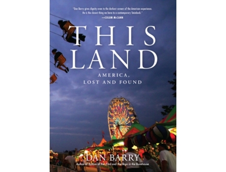 Livro This Land de Dan Barry (Inglês - Capa Dura)