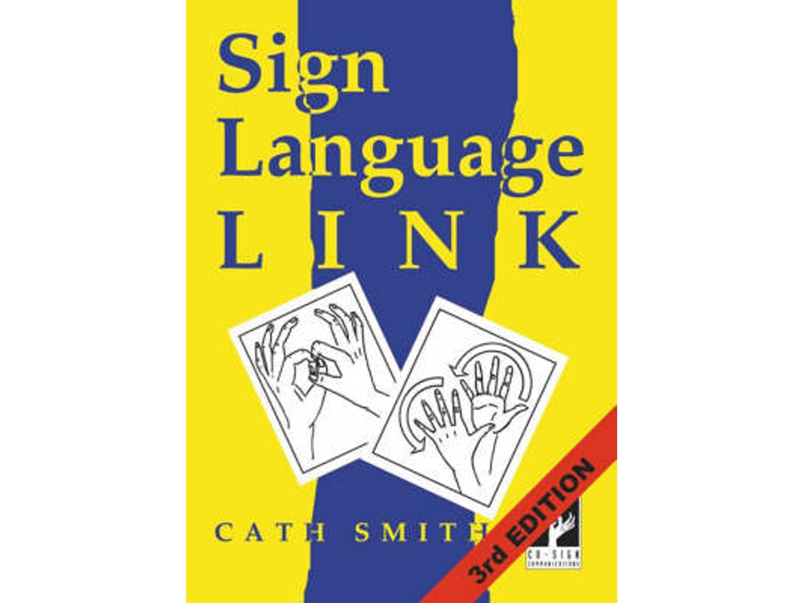 Livro Sign Language Link de Cath Smith (Inglês)