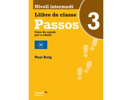 Livro Passos 3. Nivell Intermedi Llibre De Classe. Catalá Per Adults
