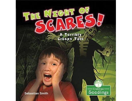 Livro Night of Scares! A Terribly Creepy Tale de Sebastian Smith (Inglês)