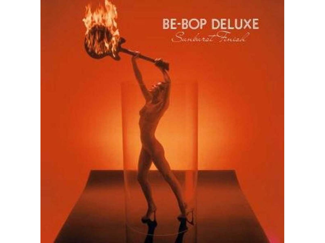 CD Be-Bop Deluxe - Sunburst Finish (1CDs)