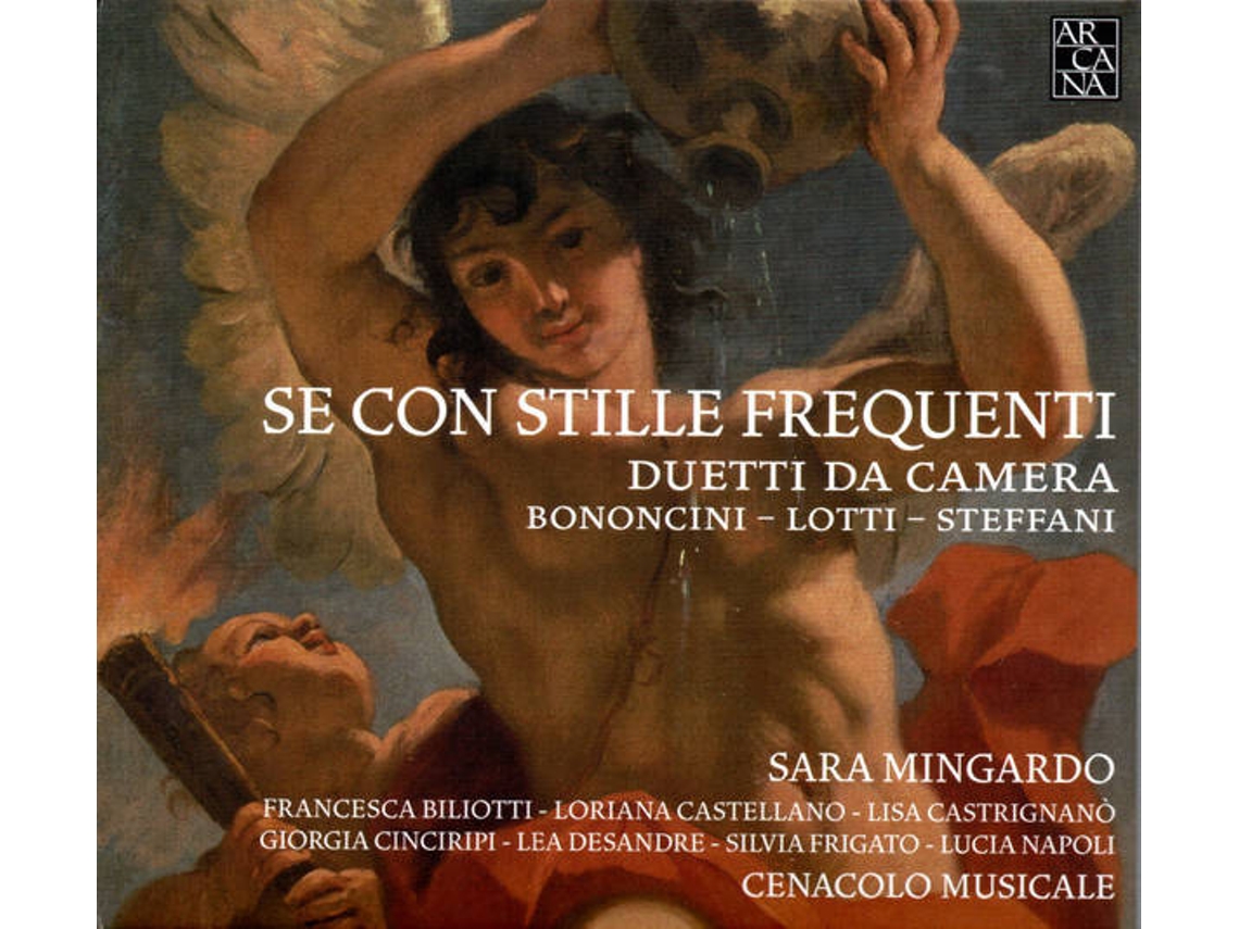 CD Bononcini, Lotti, Steffani, Sara Mingardo, Cenacolo Musicale - Se Avessi Un Cuore (1CDs)