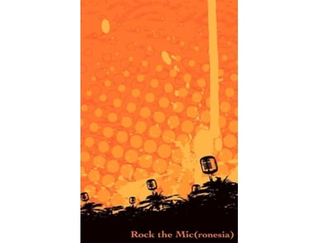 Livro Rock The Mic The New Generation Of Native Tongues De William Dampier (inglês)