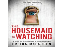 Livro Housemaid Is Watching de Freida McFadden (Inglês)