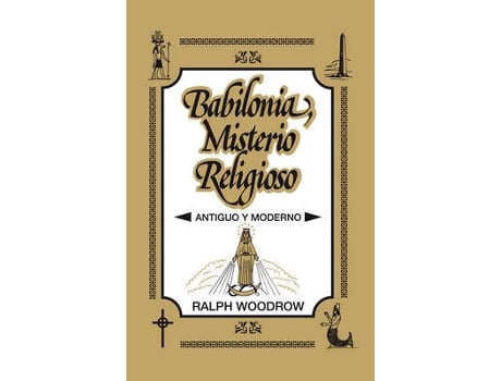 Livro babilonia, misterio religioso de ralph woodrow (espanhol)
