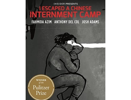 Livro I Escaped a Chinese Internment Camp de Anthony Del Col (Inglês)