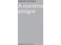 Livro A Nuestros Amigos de Comite Invisible (Espanhol)