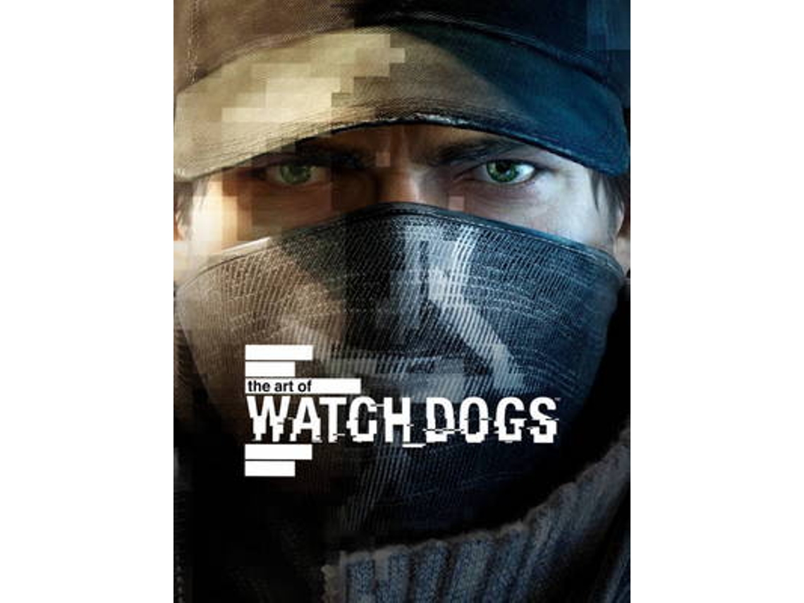 Livro The Art of Watch Dogs de Andy Mcvittie e Paul Davies (Inglês - Capa Dura)