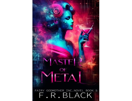 Livro The Master of Metal de F R Black (Inglês)