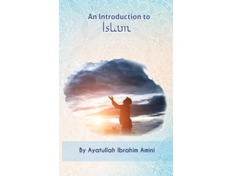 Livro An Introduction To Islam De Ibrahim Amini (inglês)