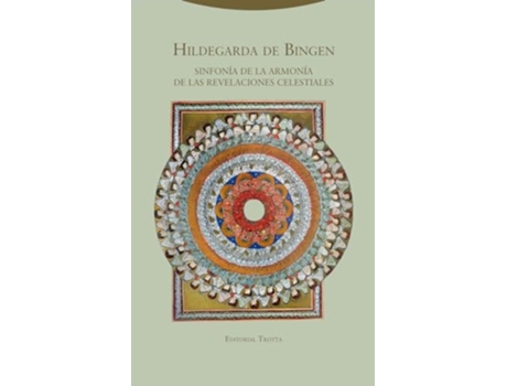 Livro Sinfonía De La Armonía De Las Revelaciones Celestiales De Hildegard De Bingen (espanhol)
