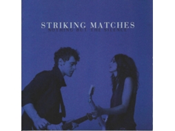 CD Striking Matches - Nothing But The Hits (1CDs)