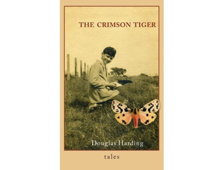 Livro The Crimson Tiger De Douglas E Harding (inglês - Capa Dura)