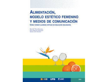 Livro Alimentacion, Modelo Estetico Femenino Y Medios Comunicacion de R.M. Raich Escursell (Espanhol)