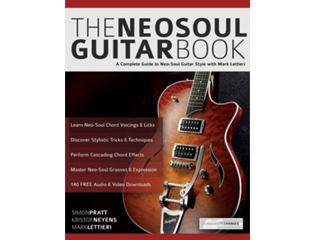 Livro The Neo-soul Guitar Book De Mr Simon Pratt, Mr Kristof Neyens Et Al. (inglês)