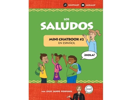 Livro Los Saludos Mini Chatbook 2 En Español De Julie Jahde Pospishil (inglês)