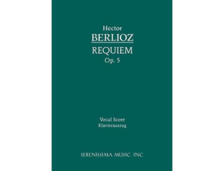 Livro Requiem Op5 Vocal score Latin Edition de Hector Berlioz (Latim)
