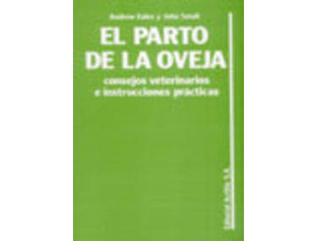 Livro Parto De La Oveja:Consejos Veterinarios E Instrucciones de A. Eales (Espanhol)