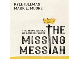 Livro Missing Messiah de Mark E Moore (Inglês)