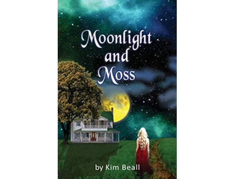 Livro Moonlight and Moss Woodley USA de Kim Beall (Inglês)
