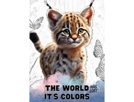 Livro The world has lost its colors A Christian book for kids de Kids Lighthouse (Inglês - Capa Dura)