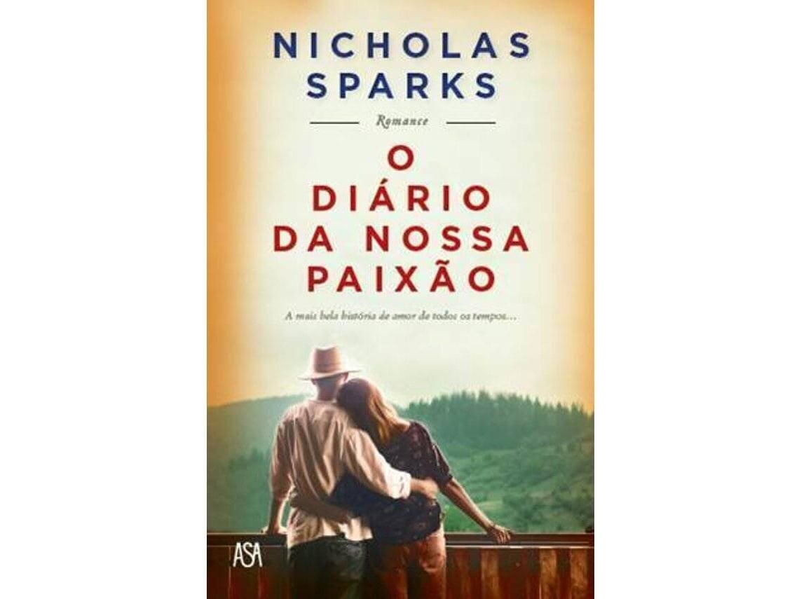 Livro O Diário da Nossa Paixão de Nicholas Sparks (Português - 2017)