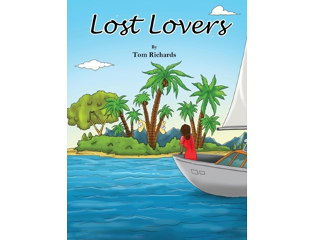 Livro Lost Lovers de Tom Richards (Inglês)