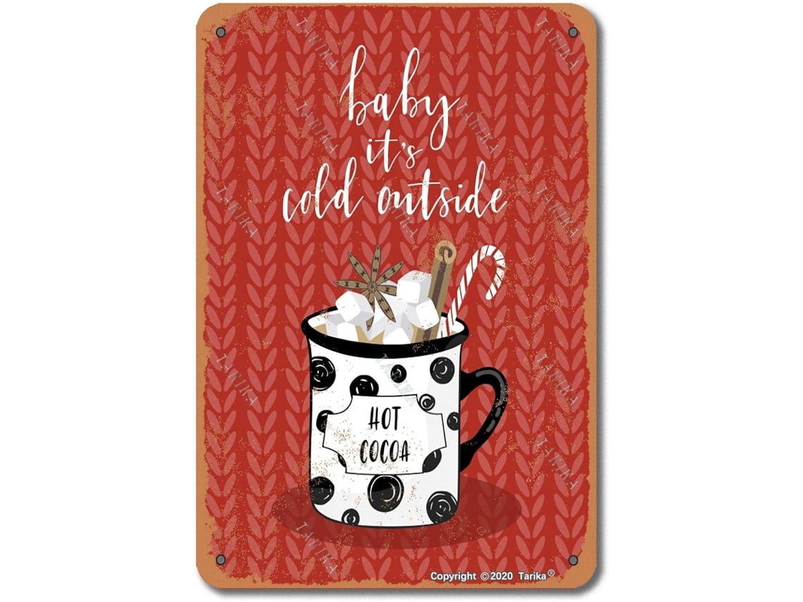 Placa Decorativa En Fer Com Inscrição « Baby It's Cold Outside With Cocoa » - 20 X 30 Cm - Estilo Rétro - Pour