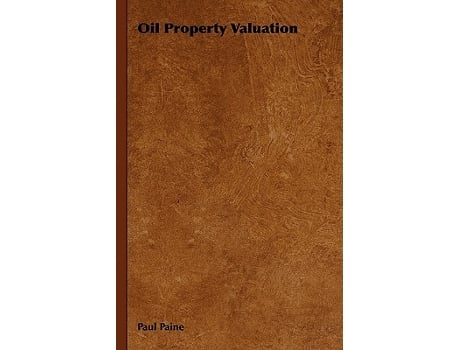 Livro Oil Property Valuation de Paul Paine (Inglês)