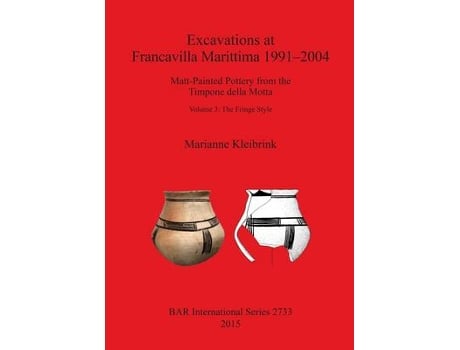 Livro excavations at francavilla marittima 1991-2004 de marianne kleibrink (inglês)