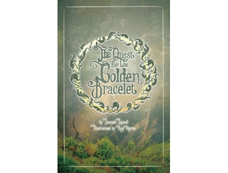 Livro The Quest For The Golden Bracelet De Jasmine Fogwell (inglês)