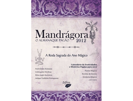 Livro Mandrágora: O Almanaque Pagão 2012: A Roda Sagrada Do Ano Mágico de VVAA (Portugués)