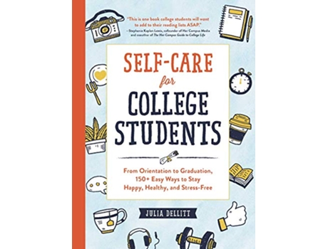 Livro SelfCare for College Students de Julia Dellitt (Inglês - Capa Dura)