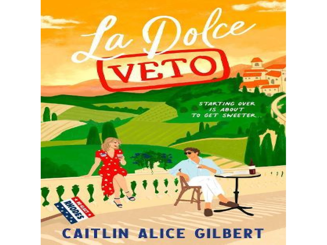 Livro La Dolce Veto de Caitlin Alice Gilbert (Inglês)