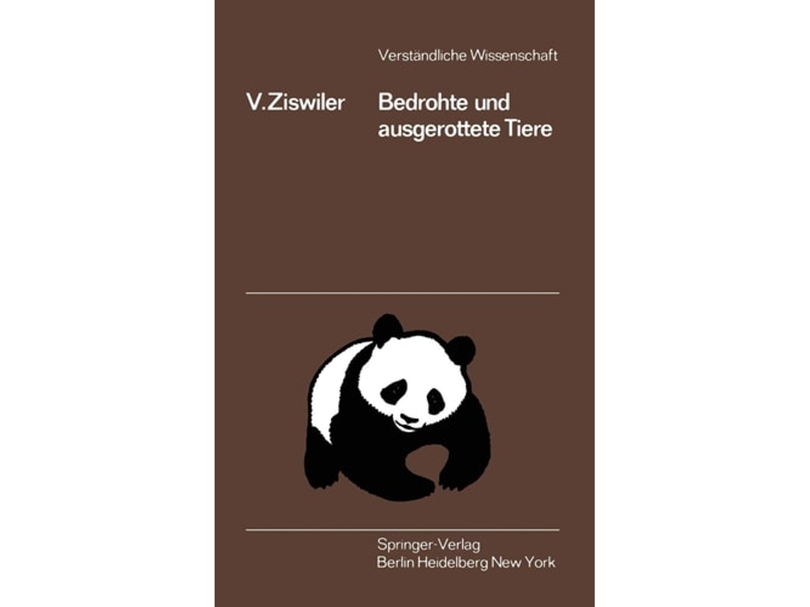 Livro Bedrohte Und Ausgerottete Tiere De Vinzenz Ziswiler (alemão)