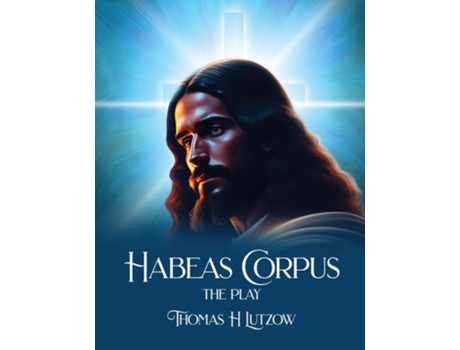 Livro Habeas Corpus de Thomas H Lutzow (Inglês)