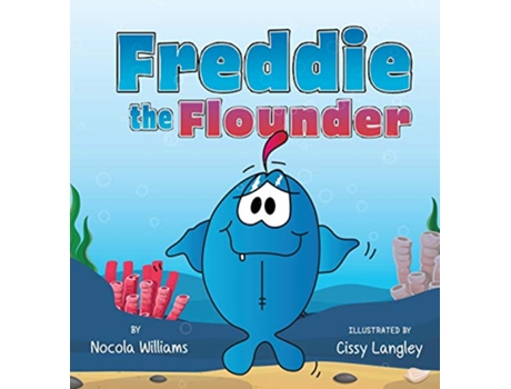 Livro Freddie the Flounder de Nocola Williams (Inglês)