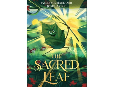 Livro The Sacred Leaf de James Michael Orr (Inglês)