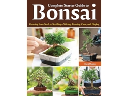 Livro Complete Starter Guide To Bonsai De David Squire (inglês)