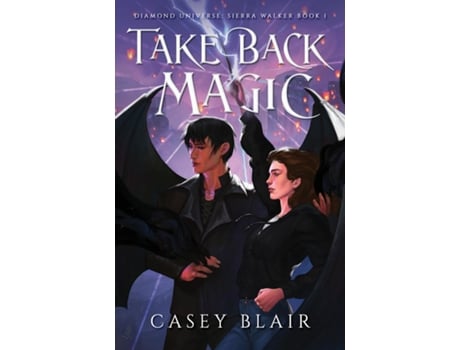 Livro Take Back Magic de Casey Blair (Inglês)