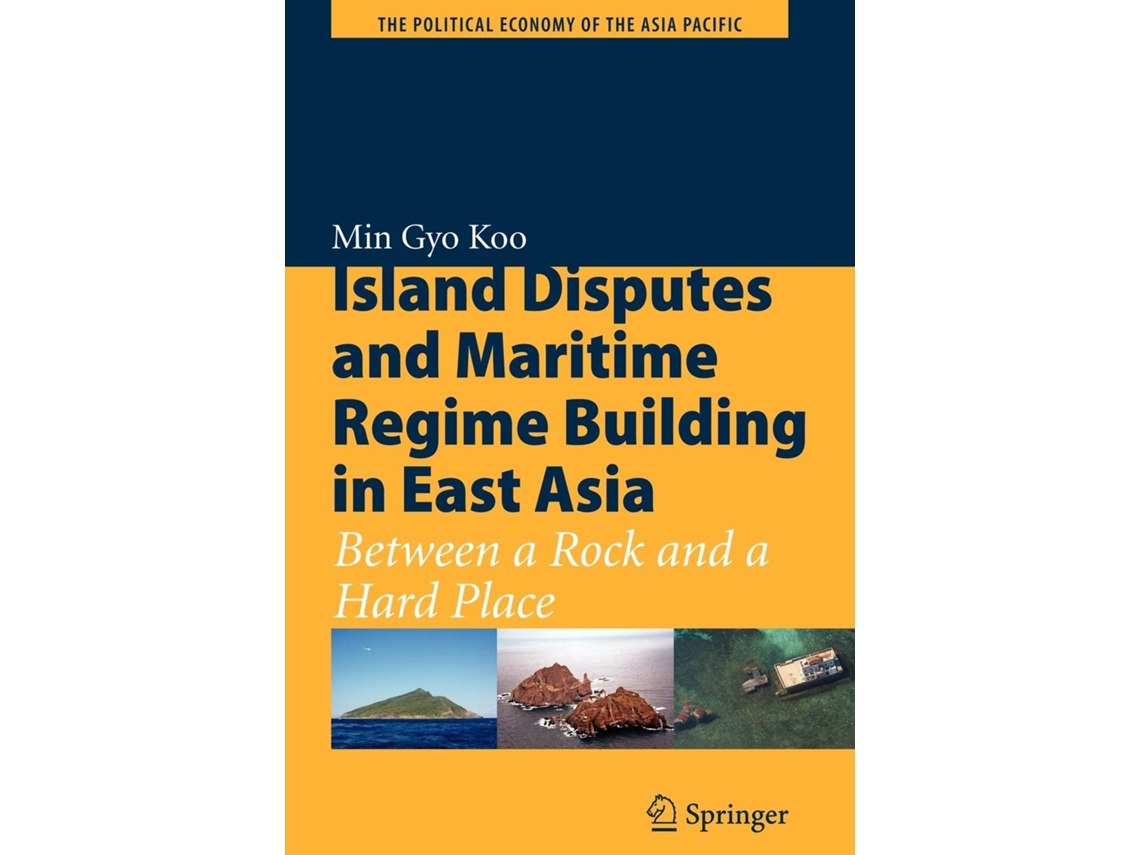Livro Island Disputes And Maritime Regime Building In East Asia De Min Gyo Koo (inglês)