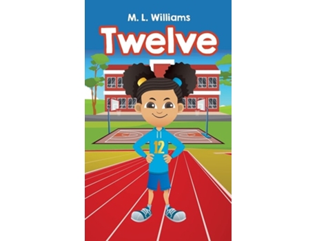 Livro Twelve De M L Williams (inglês - Capa Dura)