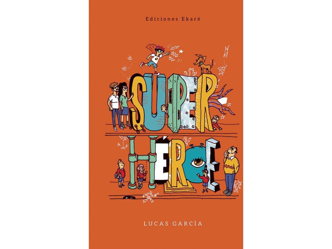 Livro Superheroe de Lucas Garcia (Espanhol)