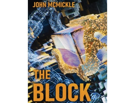 Livro The Block A Cryptocurrency Private Eye Mystery De John D Mcmickle (inglês)